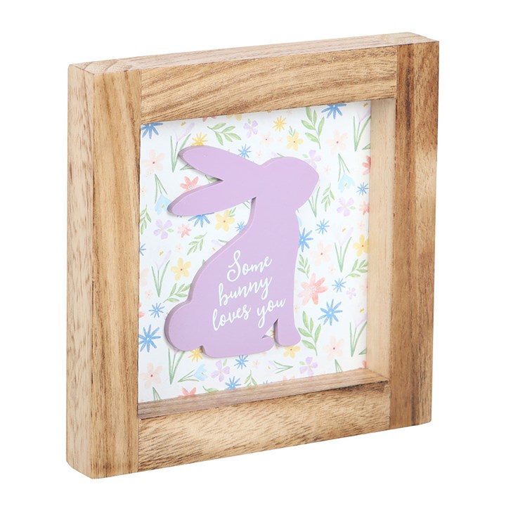 Some Bunny Loves You Wooden Frame Sign 3 BU 442252