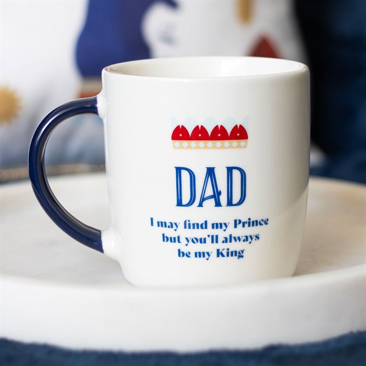 Dad You'll Be My King Mug 1 Dad You'll Be My King Mug