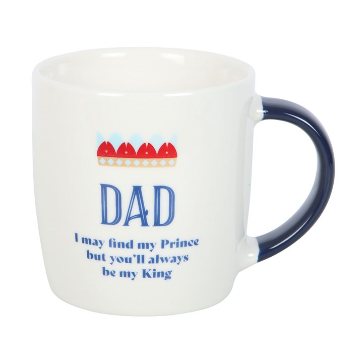 Dad You'll Be My King Mug 4 KD 812253